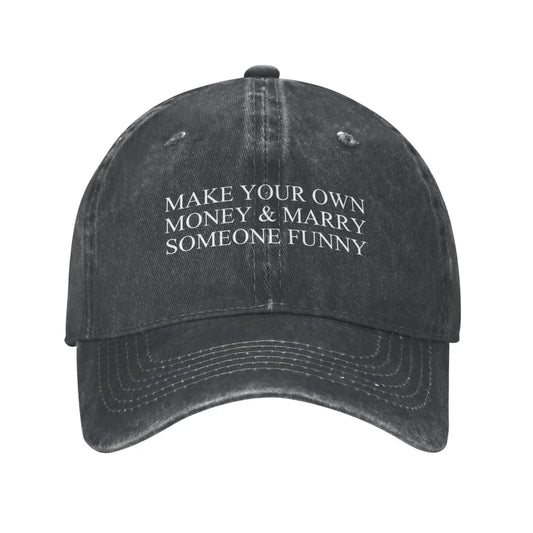 Make Your Own Money Cap